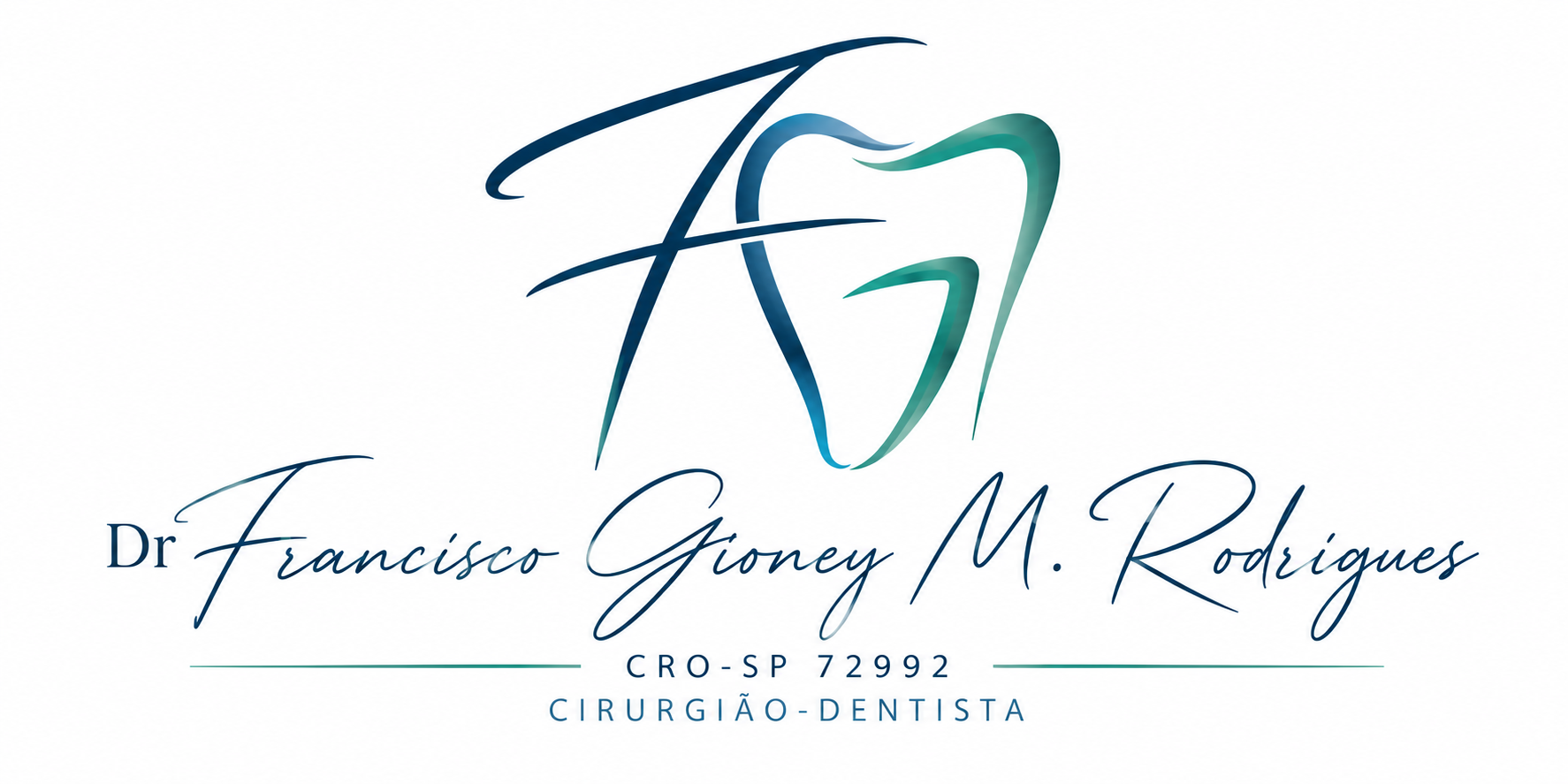 Dr. Francisco Gioney M. Rodrigues, CRO-SP 72992